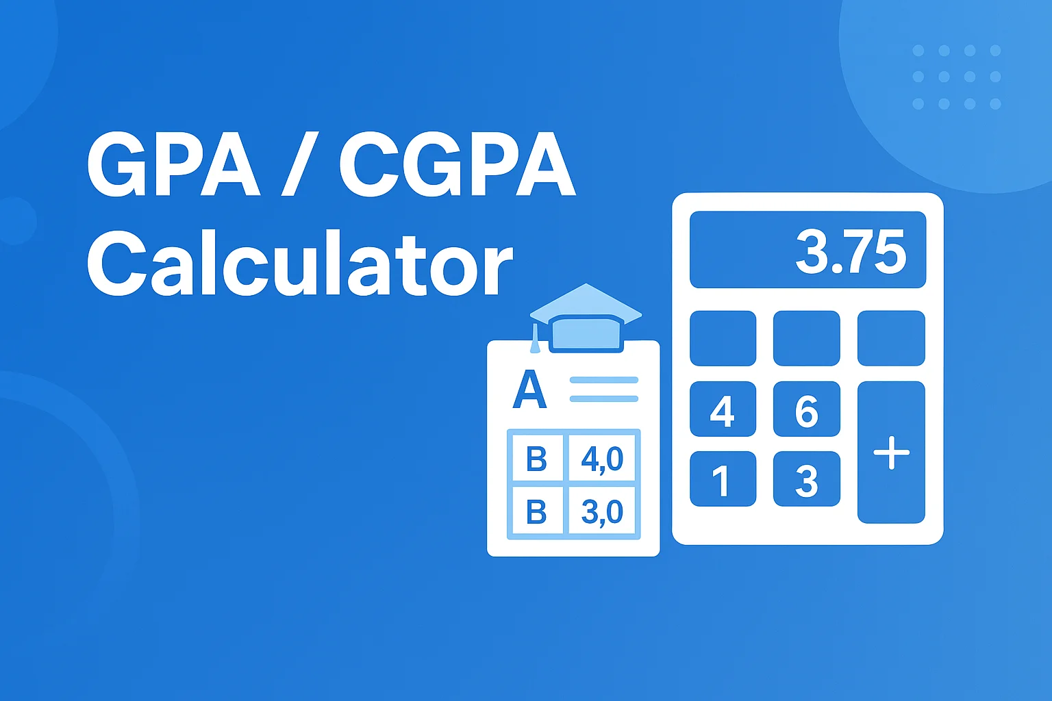 GPA / CGPA Calculator